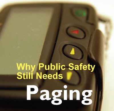 public safety needs paging